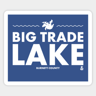 Burnett County, Wisconsin - Big Trade Lake Magnet